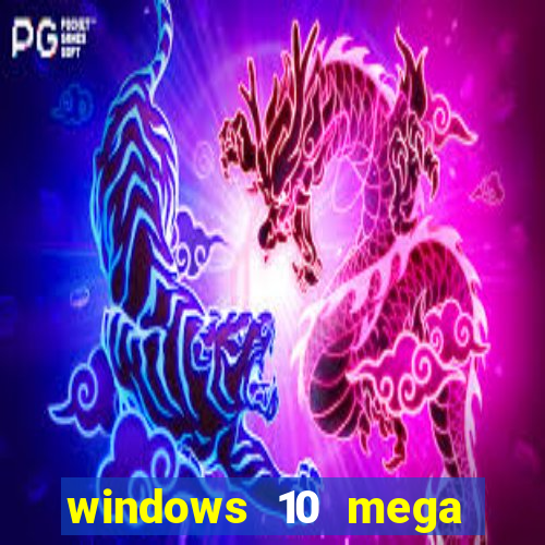 windows 10 mega lite premium download